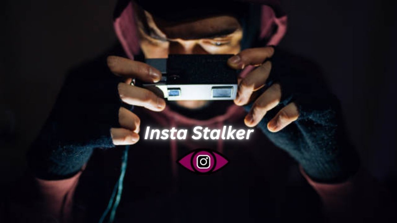 Insta Stalker: How It Works and Why People Search for It