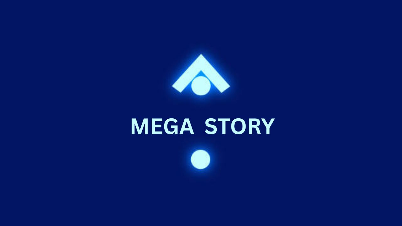 MegaStory